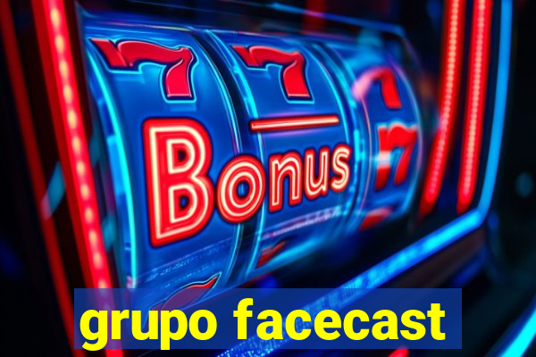 grupo facecast